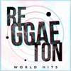 Reggaeton World Hits, 2016