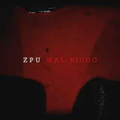 Mal Bicho - Single - Zpu
