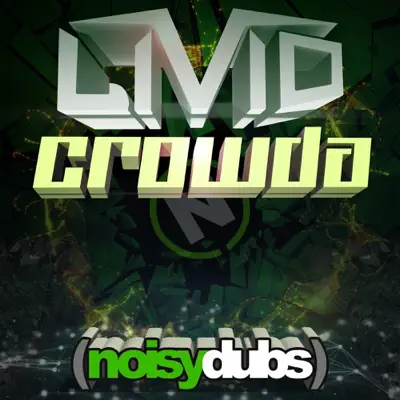 Crowda - Single - The Livid