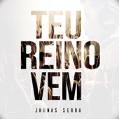 Teu Reino Vem - EP artwork