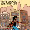 Go Preemee (feat. Svpreme Ink) - Single album lyrics, reviews, download