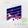 Korda (feat. Ramel) - Single album lyrics, reviews, download