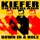 Kiefer Sutherland-Not Enough Whiskey