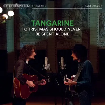 Christmas Should Never Be Spent Alone - Single - Tangarine