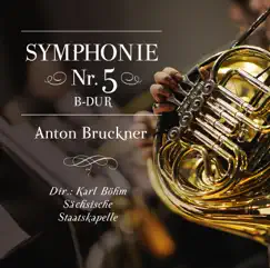 Bruckner: Symphonie Nr. 5 in B-Dur (Originalfassung) by Sächsische Staatskapelle album reviews, ratings, credits