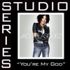 You're My God (Studio Series Performance Track) - EP