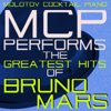 MCP Performs the Greatest Hits of Bruno Mars - Molotov Cocktail Piano