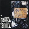 Happy Family, 1997