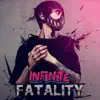 Fatality - Single album lyrics, reviews, download