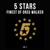 5 Stars - Finest Of Greg Walker, Vol. 2 - EP