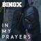 In My Prayers - Bingx lyrics