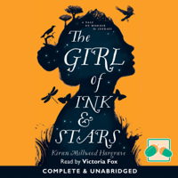 Kiran Millwood Hargrave - The Girl of Ink & Stars (Unabridged) artwork