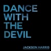 Dance With the Devil - Single