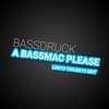 A Bassmac Please (Lento Violento Edit) - Single