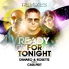 Ready for Tonight (feat. Carlprit) [Remixes] - EP