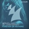 Forever or Nothing (feat. Lauren Bennett) - NERVO & Savi lyrics