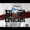 Blood On My Tracks (Re-Drop)