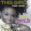 Stream & download This Girl (feat. Terri B!) [iMax Radio Mix]