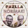 Paella & Norimaki album lyrics, reviews, download