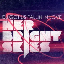 DJ Got Us Fallin in Love - EP - Herbrightskies