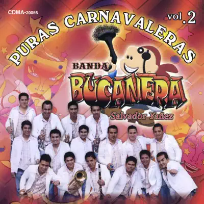 Puras Carnavaleras, Vol. 2 - Banda Bucanera