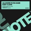 Easy 2 Love (feat. Eva Kade) - EP