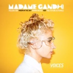 Madame Gandhi - The Future Is Female