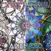 Psytrance Is Dead, Long Live Psytrance artwork