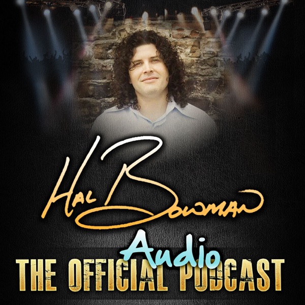 The Hal Bowman Podcast cover