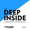 Deep Inside - Single album lyrics, reviews, download
