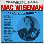 Mac Wiseman - The Guitar (feat. Sierra Hull & Justin Moses)