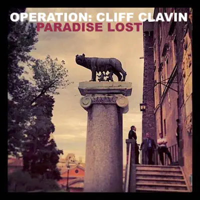 Paradise Lost - Operation Cliff Clavin