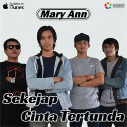 Sekejap Cinta Tertunda - Single - Mary Ann Sekejap Cinta Tertunda - Single - Mary Ann