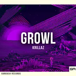 Growl - Single by Krillaz album reviews, ratings, credits