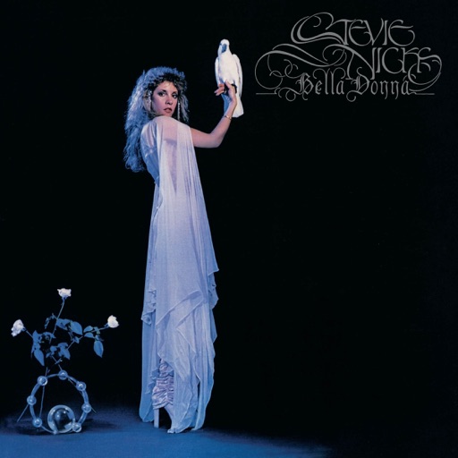 Stevie Nicks - Bella Donna (Remastered)