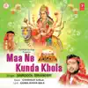 Maa Ne Kunda Khola album lyrics, reviews, download