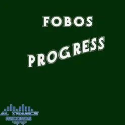 Progress - Single - Fobos Progress - Single - Fobos