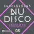 Underground Nu-Disco Sessions, Vol. 8 album cover