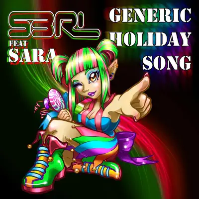 Generic Holiday Song (feat. Sara) - Single - S3RL