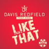 Like That (feat. Kool) [Remixes] - EP