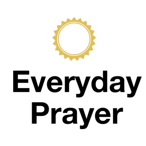 Everyday Prayer Podcast – Episode 16