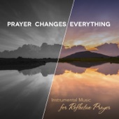Prayer Changes Everything artwork