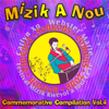 Mizik a Nou: Commemorative Compilation, Vol. 4 - Carlyn XP & Webster Marie