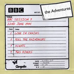BBC Session 3 (22 June 1985) - EP - The Adventures BBC Session 3 (22 June 1985) - EP - The Adventures