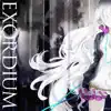 EXORDIUM ~MIKULARUS CHORUS - EP album lyrics, reviews, download