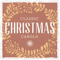 Classic Christmas Carols by Various Artists album reviews, ratings, credits