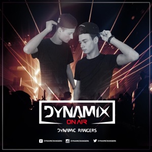 Dynamic Rangers - Dynamix On Air Episode 020