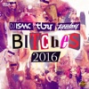 Bitches 2016 - Single