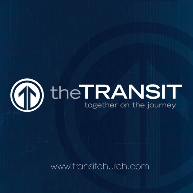 Transit Church Sermons By Transit Church Sermons By