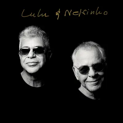 Lulu & Nelsinho - Lulu Santos